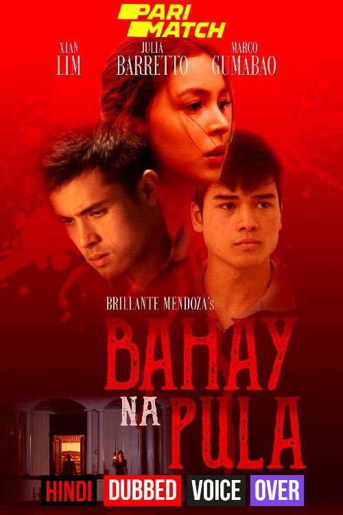 poster of Bahay na pula (2022) Hindi [Voice Over] Dubbed WEBRip